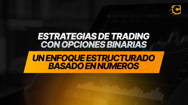 Estrategias de trading con opciones binarias: un enfoque estructurado basado en números